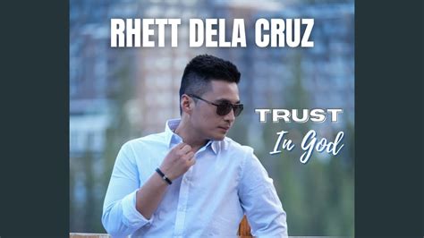 Trust In God Rhett Dela Cruz Acoustic Version Official Lyric Video