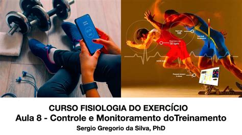 Aula 8 Controle E Monitoramento Do Treinamento Youtube