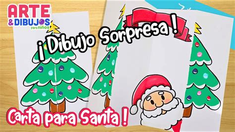 Como Dibujar UNA CARTA PARA SANTA DIBUJO SORPRESA Arte Y Dibujos