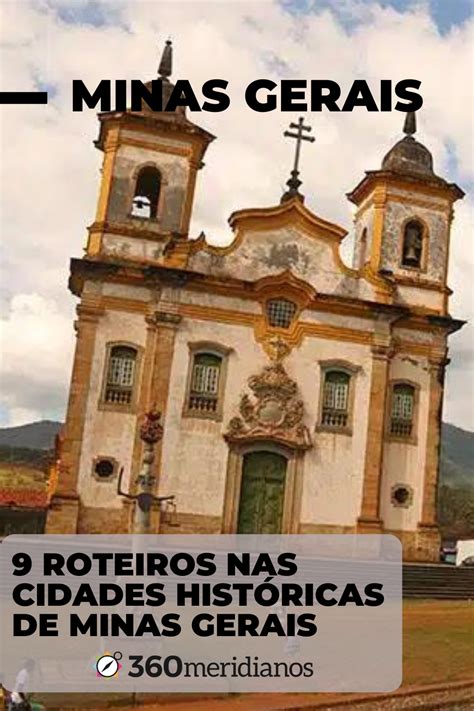 Nem só de Ouro Preto vive o turismo de Minas Gerais O estado está