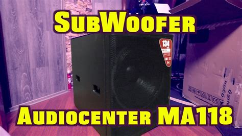 Subwoofer Audiocenter Ma118 Unboxing Hugo Zerecero YouTube