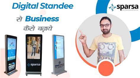 Digital Standee Best Marketing Solution For Business By Sparsa Digital