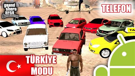 TÜrkİye Modu Gta San Andreas Android Youtube