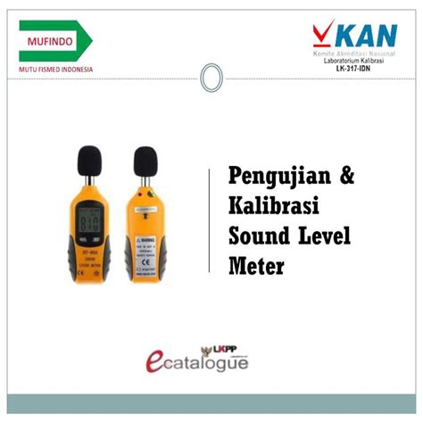 Jasa Pengujian Dan Kalibrasi Sound Level Meter