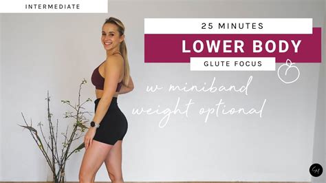 Lower Body Workout Glute Focus Full Workout With Miniband And Weight