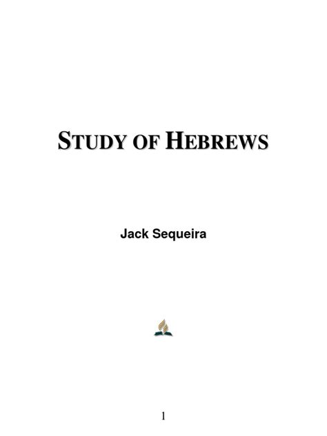 Study Of Hebrews | PDF | Jesus | Epistle To The Hebrews