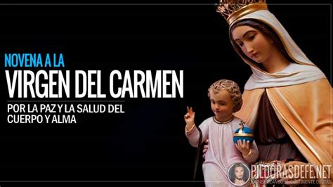 Novena A La Virgen Del Carmen Por La Paz Y Por La Salud