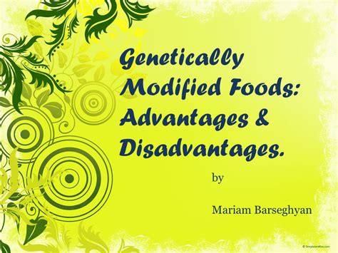 Advantages And Disadvantages Of Genetically Modified Off