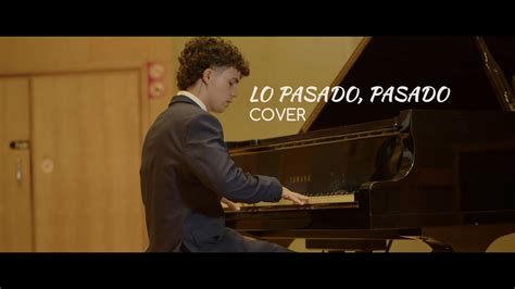 Lo Pasado Pasado José José Cover x Elioveliz YouTube