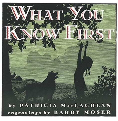 What You Know First Von Maclachlan Patricia Good 1995 First Edition