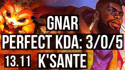 Gnar Vs Ksante Top 305 400 Games Kr Master 1311 Youtube