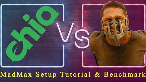 Chia Vs Madmax Plot And Setup Tutorial For Beginners Youtube