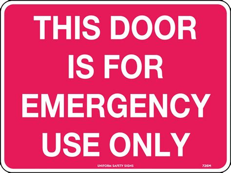 This Door Is For Emergency Use Only Fire Signs Uss