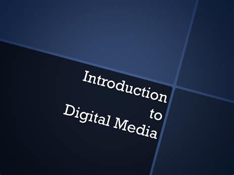 Ppt An Introduction To Digital Media And Image Editing Techniques