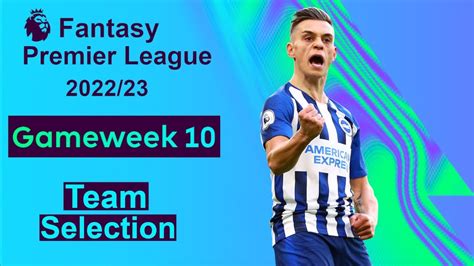 Fpl Gameweek Team Selection Fantasy Premier League Youtube