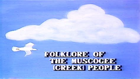 From The Vault Folklore Of The Muscogee Creek People Youtube