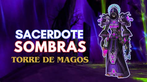 SACERDOTE SOMBRAS TORRE DE MAGOS DRAGONFLIGHT 10 2 YouTube