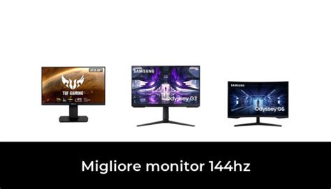 45 Migliore Monitor 144hz Nel 2023 Secondo Gli Esperti