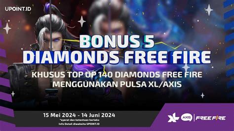 Bonus Diamond Free Fire Untuk Kamu Yang Top Up Menggunakan Xl Axis