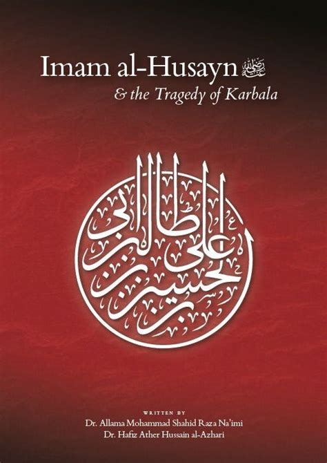 Imam Hussain Ra And The Tragedy Of Karbala Mecca Books