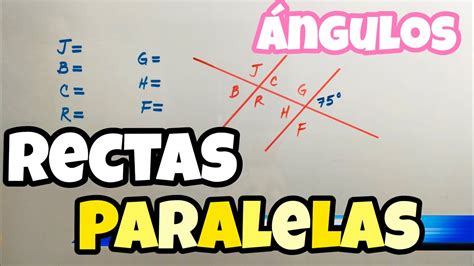 Rectas Paralelas Cortadas Por Una Secante Ejercicios Paso A Paso