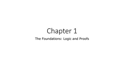 Discrete Math Chapter 1 The Foundations Logic And Proofs Ppt