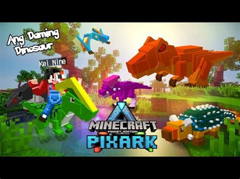 Mga Dinosaurs Sa Minecraft PE Andaming Dinosaur Dito Sa PIXARK YouTube