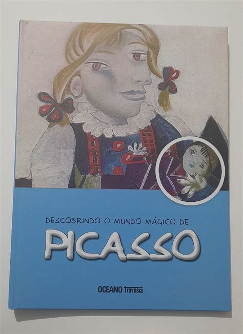 Livro Infantil Artes Descobrindo O Mundo Mágico de Picasso Livro