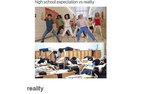 Expectation Vs Reality High School Edition La Rochelle