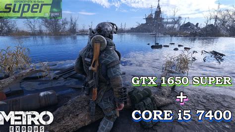 METRO EXODUS METRO EXODUS GAMEPLAY 1080P ULTRA GTX 1650 SUPER