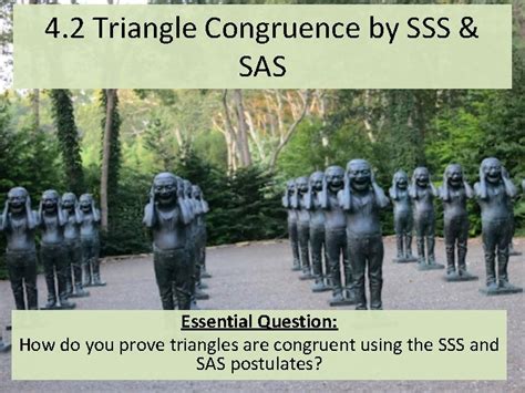 4 2 Triangle Congruence By SSS SAS Essential