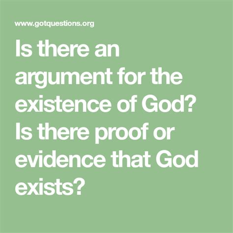 Is There An Argument For The Existence Of God Is There Proof Or Evidence That God Exists