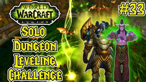 Illidan My Best Bud World Of Warcraft Solo Dungeon Leveling Challenge