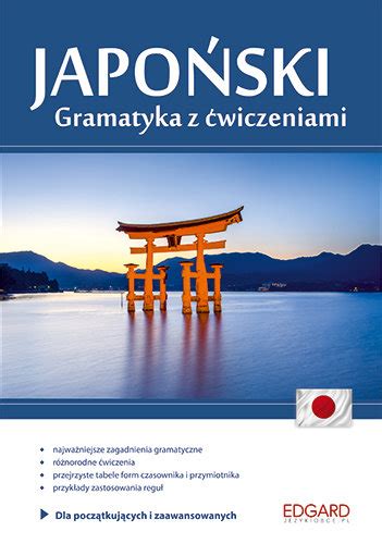 Japoński Gramatyka z ćwiczeniami Opracowanie zbiorowe Książka w Empik