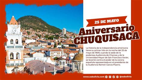 Aniversario De Chuquisaca 25 De Mayo De 1809