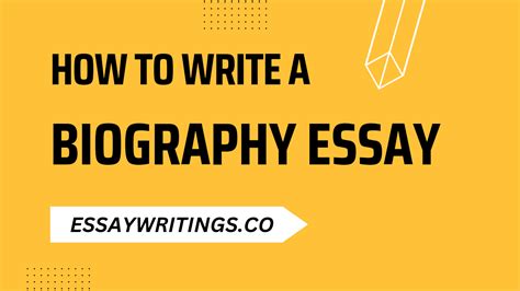 ️ 7 Steps How To Write A Biography Essay Examples