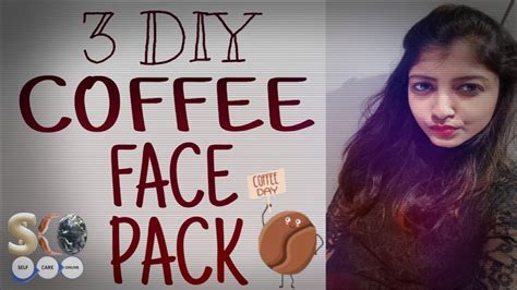 3 Diy Coffee Face Pack For Dry Oily Sensitive Skin Type I How To Get