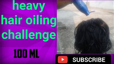 100 Ml Parachute Coconut Heavy Hair Oiling Challenge।। Drenched Hair Oiling Youtube