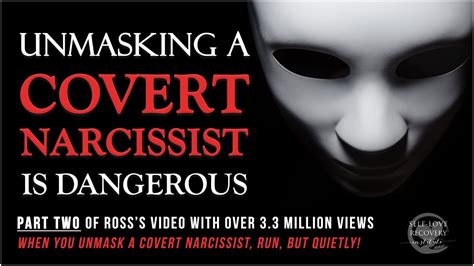 Unmasking A Covert Narcissist Is Dangerous Stay Alive Survive And