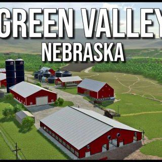 Green Valley Nebraska X Map V Fs Fs Mod