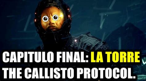 The Callisto Protocol Es la mayor decepción del 2022 FINAL