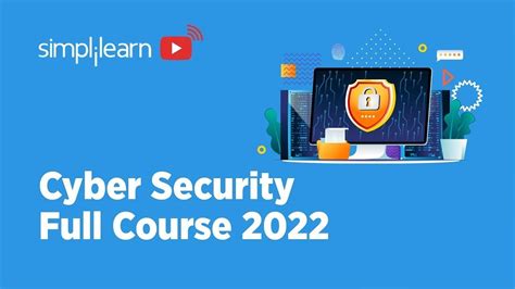 Cyber Security Full Course 2022 Cyber Security Course Training For