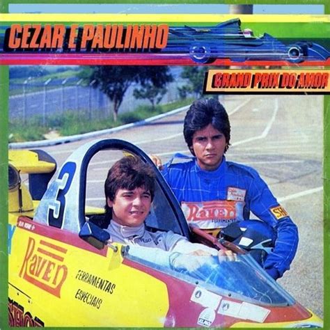 Cezar E Paulinho Lbuns Da Discografia No Letras Mus Br