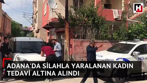 Adana da silahla yaralanan kadın tedavi altına alındı Dailymotion Video