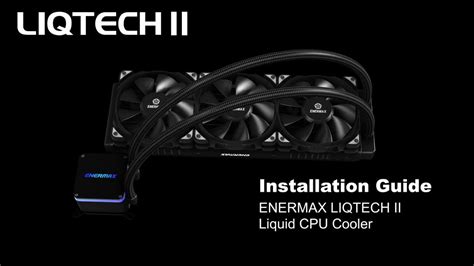 Enermax How To Install Enermax Liqtech Ii Liquid Cpu Cooler