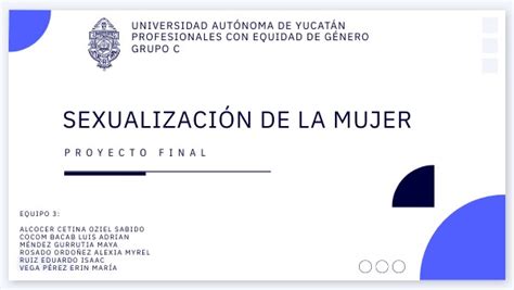 Proyecto Final SexualizaciÓn De La Mujer