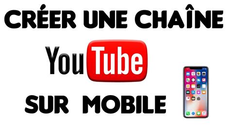 Tuto Comment Cr Er Une Chaine Youtube Sur Portable Youtube Hot Sex