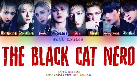 Ateez The Black Cat Nero Sub Esp Color Coded Letra