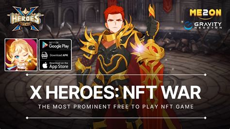 X Heroes Nft War Gameplay Android Ios Apk