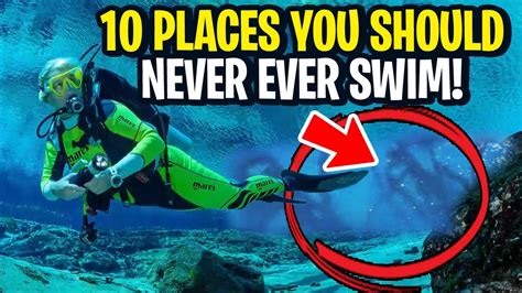 Top Places You Should Never Ever Swim Youtube